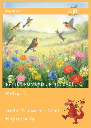 Glasbeno obogatena ura pravljic Prilet pomladi, ptic, cvetlic (Mateja Fi)
