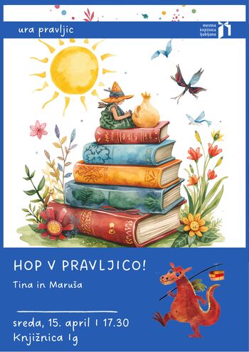 Ura pravljic Hop v pravljico! (Tina Kočevar)