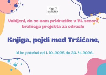 Bralni projekt: Knjiga, pojdi med Tržičane