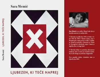 Sara Memić: Ljubezen, ki teče naprej