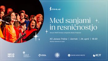 MePZ Pomlad: Med sanjami in resničnostjo