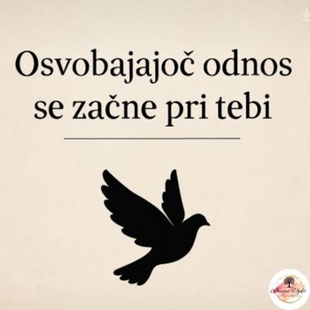 Osvobajajoč odnos se začne pri tebi