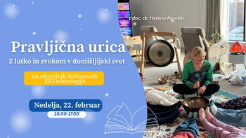 PRAVLJIČNA URICA ZA OTROKE NA ZDRAVILNIH FREKVENCAH - Z lutko in zvokom v domišljijski svet✨