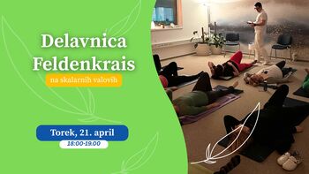 Delavnica Feldenkrais na skalarnih valovih