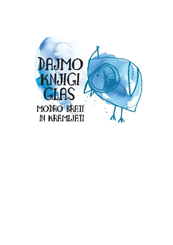 Različnost nas bogati: Dajmo knjigi glas v tujih jezikih 21. maj, svetovni dan medkulturnega dialoga The Voice of Books May 21, World Day for Cultural Diversity for Dialogue