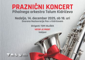 PRAZNIČNI KONCERT PIHALNEGA ORKESTRA TALUM