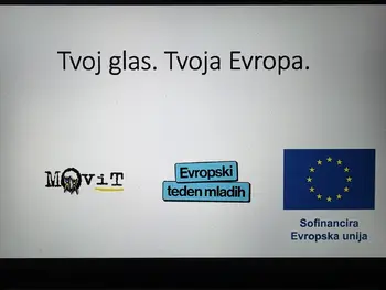 Evropski teden mladih - "Tvoj glas. Tvoja Evropa."