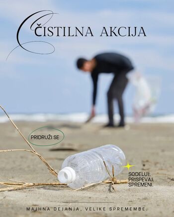 ČISTILNA AKCIJA - ČISTO LOKALNO, MOČNO GLOBALNO!