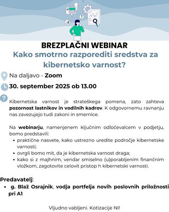 Webinar: Kako smotrno razporediti sredstva za kibernetsko varnost?