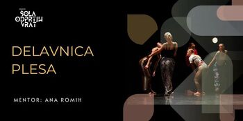 DELAVNICA PLESA (Korak naprej / Šola odprtih vrat)