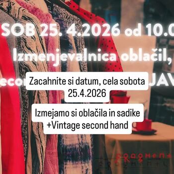 Izmenjevalnica oblačil, vintage second hand ter menjava sadik + steklovine in keramike!