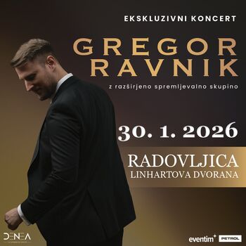Ekskluzivni koncert Gregorja Ravnika, Radovljica