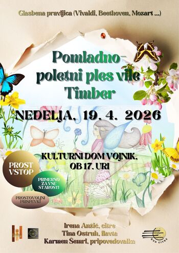 POMLADNO-POLETNI PLES VILE TIMBER, GLASBENA PRAVLJICA