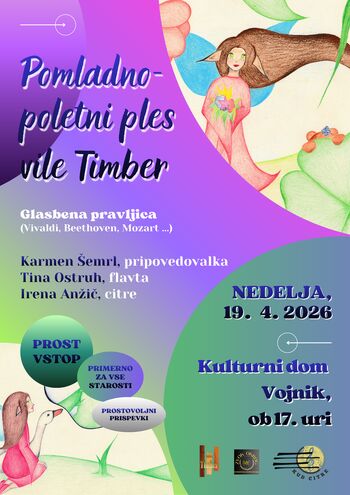 POMLADNO-POLETNI PLES VILE TIMBER, GLASBENA PRAVLJICA