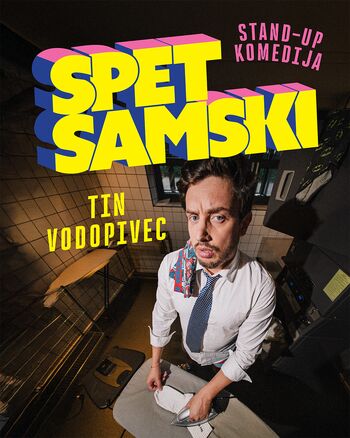 Spet samski / Stand-up predstava