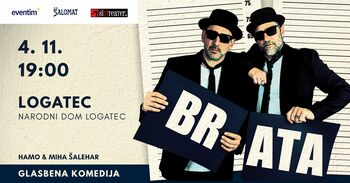 BRATA! glasbena komedija po resničnih dogodkih