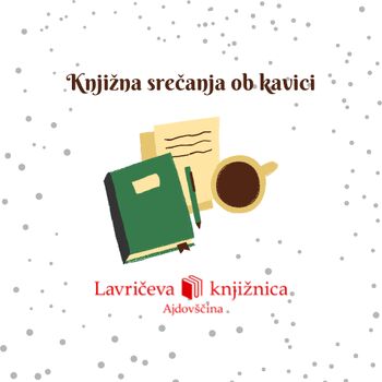 Knjižna srečanja ob kavci