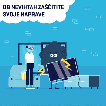 Ob nevihtah in pred odhodom na dopust izklopimo naprave iz telekomunikacijskega in električnega omrežja Ob nevihtah in pred odhodom na dopust izklopimo naprave iz telekomunikacijskega in električnega omrežja