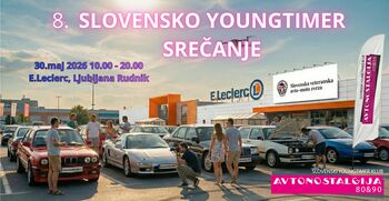 8. Slovensko youngtimer srečanje - AVTONOSTALGIJA 80&90