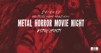 Metal Horror Movie Night