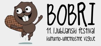 11. festival kulturno-umetnostne vzgoje Bobri