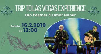 Trip to Las Vegas Experience (Omar Naber & Oto Pestner) Trip to Las Vegas Experience (Omar Naber & Oto Pestner)