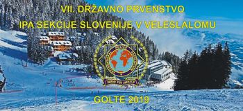 VII. DRŽAVNO PRVENSTVO IPA SEKCIJE SLOVENIJE V VELESLALOMU 2019