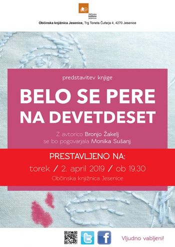 Predstavitev knjige: Belo se pere na devetdeset