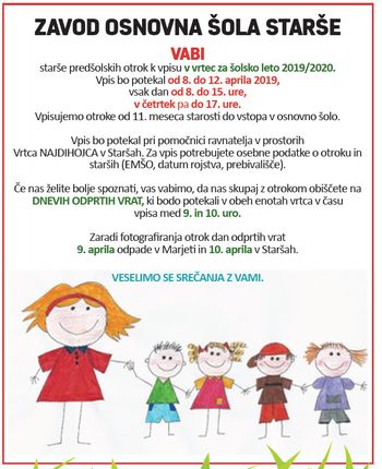 ZAVOD OSNOVNA ŠOLA STARŠE VABI starše predšolskih otrok k vpisu v vrtec za šolsko leto 2019/2020