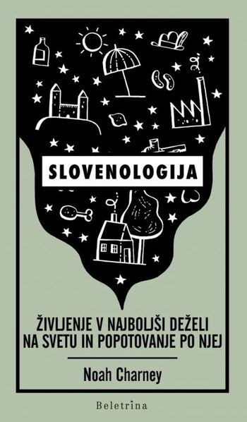 Večer z Noahom Charneyem, avtorjem Slovenologije	