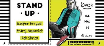 Stand up - Gašper Bergant, Andrej Podbevšek in Rok Škrlep
