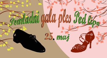 Pomladni gala ples Pod lipo