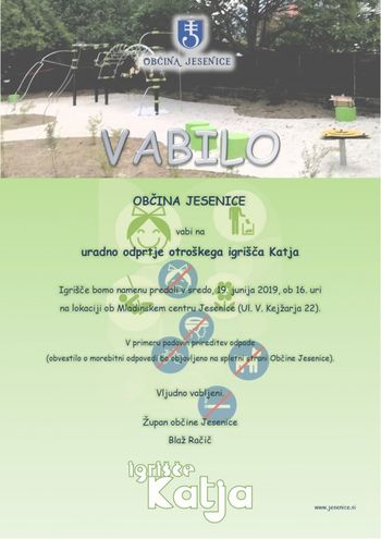 Vabimo na odprtje otroškega igrišča Katja ...