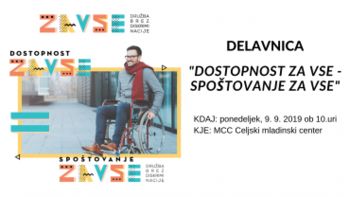 Delavnica "Dostopnost za vse = spoštovanje za vse"