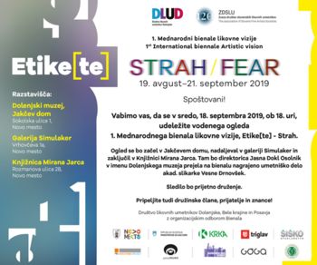 1. MEDNARODNI BIENALE LIKOVNE VIZIJE, ETIKE(TE) – STRAH/FEAR 2019