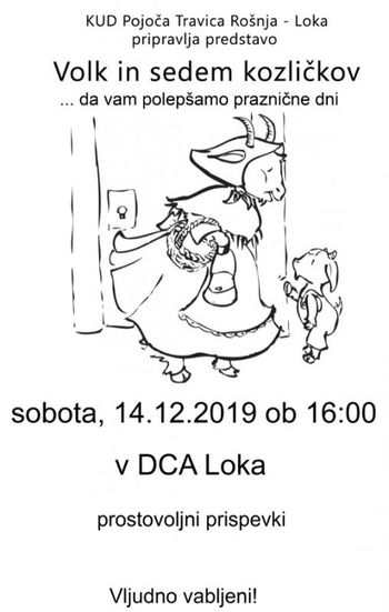 PREDSTAVA VOLK IN SEDEM KOZLIČKOV - 14. 12. 2019, V DCA LOKA
