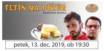 Komična drama Fetiš na puter