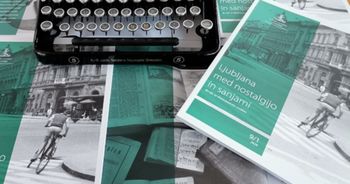 Nova številka Ljubljane med nostalgijo in sanjami Nova številka Ljubljane med nostalgijo in sanjami