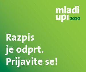 Razpis za MLADE UPE je odprt!