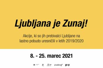 Ljubljana je Zunaj!