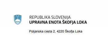 Upravna enota Škofja Loka: začasno zaprtje Krajevnega urada Žiri