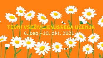 26. tedni vseživljenjskega učenja 26. tedni vseživljenjskega učenja