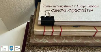 Živela ustvarjalnost z Lucijo Smodiš: Osnove knjigoveštva