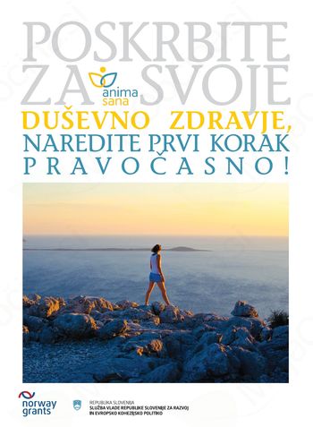 Poskrbite za svoje duševno zdravje, naredite prvi korak pravočasno