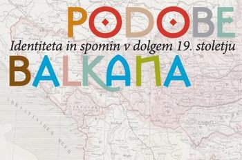 Podobe balkana v Nardnem muzeju