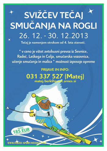 VABILO NA SVIŽČEV TEČAJ SMUČANJA NA ROGLI VABILO NA SVIŽČEV TEČAJ SMUČANJA NA ROGLI