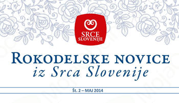 Rokodelske novice iz Srca Slovenije št. 2 - maj 2014 