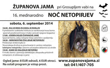 Mednarodna noč netopirjev v Županovi jami pri Grosupljem Mednarodna noč netopirjev v Županovi jami pri Grosupljem