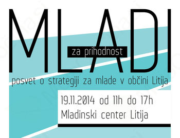 Mladi za prihodost – posvet o strategiji za mlade v občini Litija