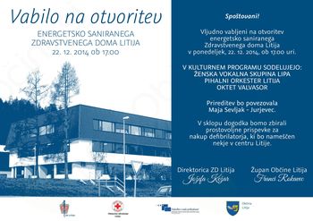 Otvoritev energetsko saniranega ZD Litija, 22.12.2014